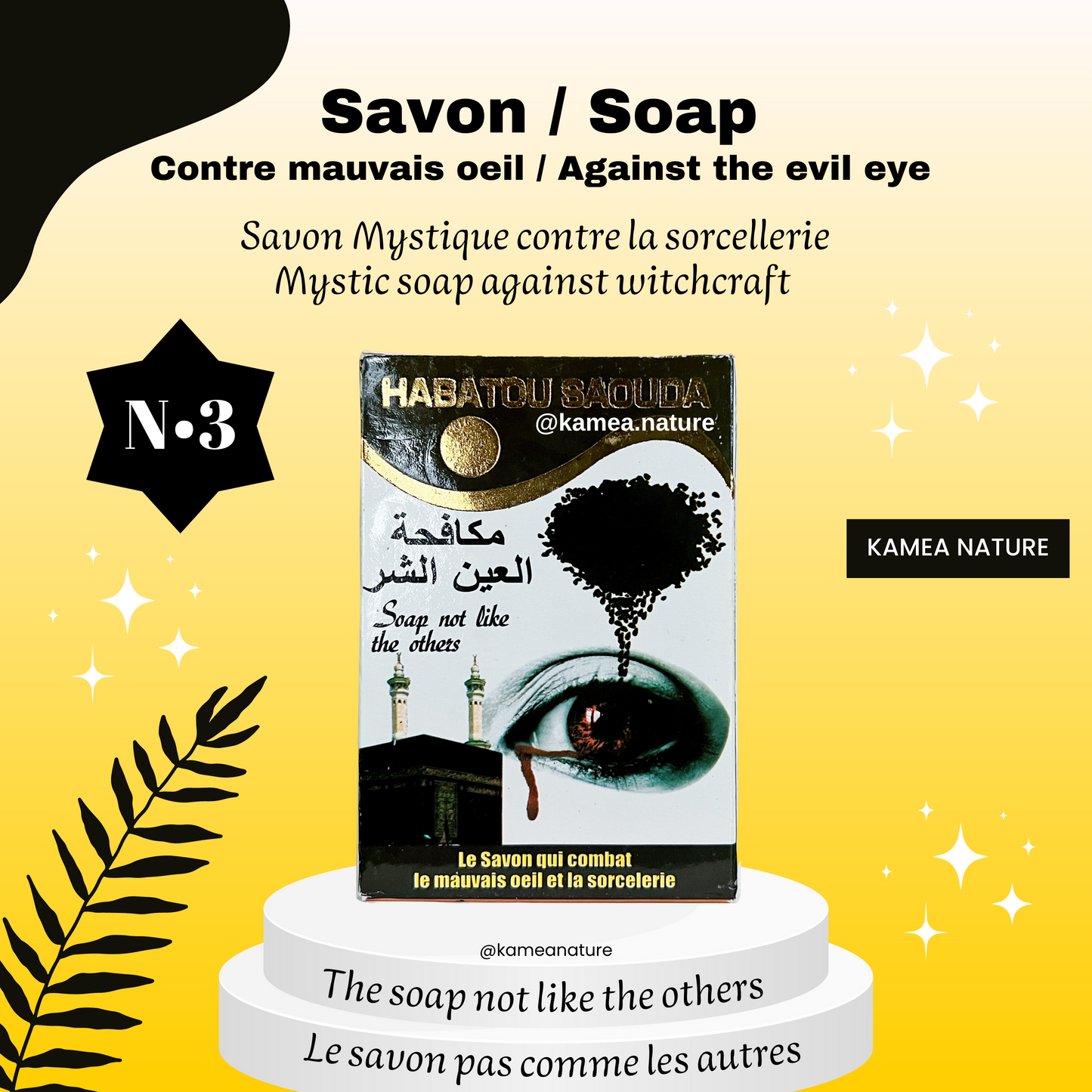 Savon Habatou Saouda Mauvais oeil Sorcellerie Numéro 3