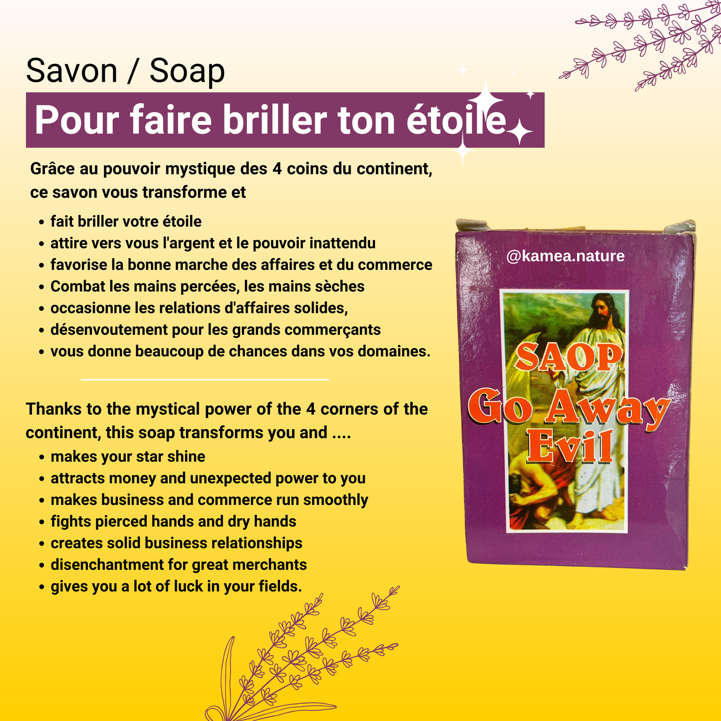 Savon GO AWAY EVIL - Chasser les mauvais esprits et faire briller ton etoile - savon spirituel