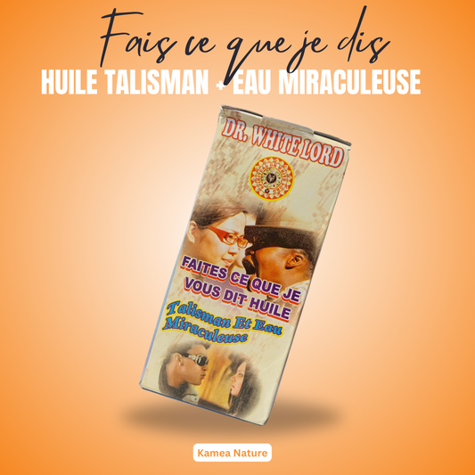 Huile talisman + eau miraculeuse FAIS CE QUE JE DIS