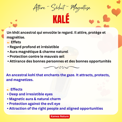 Kalé - Attirance - Séduction - Magnétisme