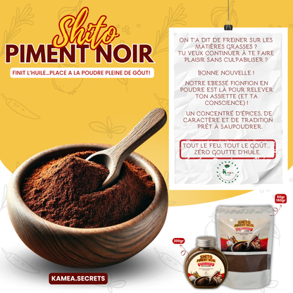SHITO - Piment Noir  - Ebéssé Fionfion