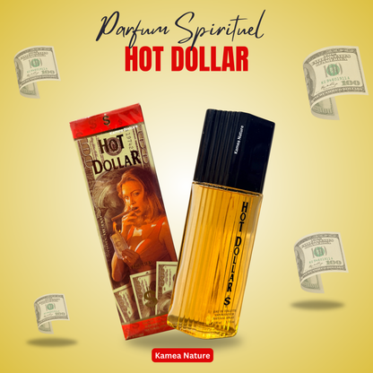 Parfum spirituel Hot Dollar