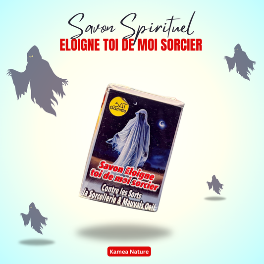 Savon ELOIGNE TOI DE MOI SORCIER- savon spirituel